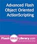 Advanced Macromedia Flash MX OO ActionScripting