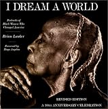 I Dream a World: Portraits of Black Women Who Changed America