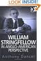 William Stringfellow In Anglo-American Perspective