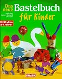 Produkt-Bild: Das neue Bastelbuch f&uuml;r Kinder.