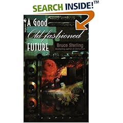 A Good Old-Fashioned Future