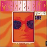 Psychedelic Posters: 2008 Wall Calendar