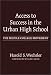 Book Access to Success in the Urban High School: The Middle College Movement (Reflective History, 7)