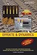 Effekte und Dynamics. Mit CD: Professionelles Know-how f�r Mix und Mastering