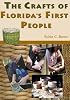 The Crafts of Florida's First People