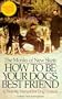 How to Be Your Dog's Best Friend