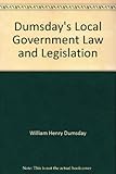 Dumsday's local government law and legislation ...