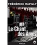 Le chant des �mes de Fr�d�rick Rapilly