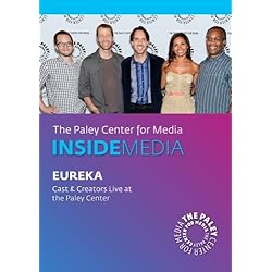 Eureka: Cast & Creators Live at the Paley Center