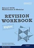 GCSE Mathematics Edexcel Spec B Higher Revision Workbook (GCSE Maths Edexcel 2010)