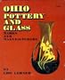 Ohio pottery and glass: Marks and manufacturers