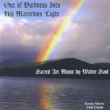 Out of Darkness Into His Marvelous Light