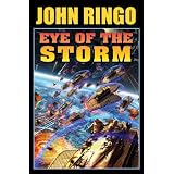 Eye Of The Stormby John Ringo