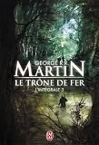 Acheter le livre Le Trône de fer : Lintégrale, tome 3