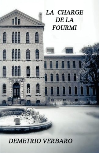 La Charge de la Fourmi (French Edition)