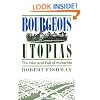 Bourgeois Utopias: The Rise and Fall of Suburbia