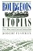 Bourgeois Utopias: The Rise and Fall of Suburbia