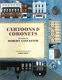 Cartoons & coronets : the genius of Osbert Lancaster