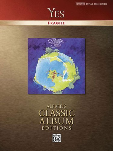 Yes - Fragile (Alfred's Classic Album Editions)