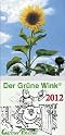 Gärtner Pötschkes Abreißkalender 2012. Der grüne Wink
