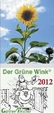 Produkt-Bild: G&auml;rtner P&ouml;tschkes Abrei&szlig;kalender 2013. Der gr&uuml;ne Wink