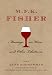 M.F.K. Fisher: Musings on Wine and Other Libations M.F.K. Fisher: Musings on Wine and Other Libations