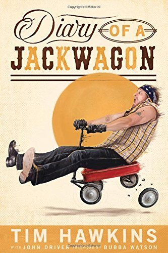 Diary of a Jackwagon by Tim Hawkins (2015-08-04)