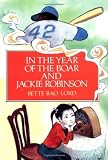 In the Year of the Boar and Jackie Robinson