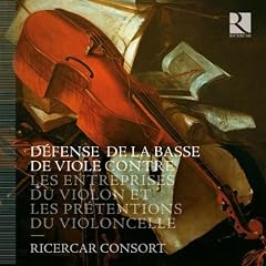 Defense de la Basse de Viole - Verteidigung der Viola da gamba gegen die Angriffe der Violine und die Anma�ung des Violoncellos