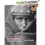 Shadow Catcher: The Life and Work of Edward S. Curtis