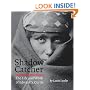 Shadow Catcher: The Life and Work of Edward S. Curtis