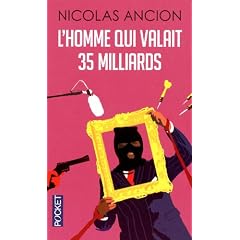 L'homme qui valait 35 milliards