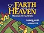 On Earth as it is in Heaven: Part 2