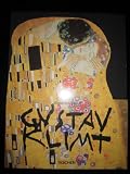 Gustav Klimt 1862-1918: The World in Female Form