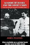 Leaders of Russia and the Soviet Union: From the Romanov Dynasty to Vladimir Putin