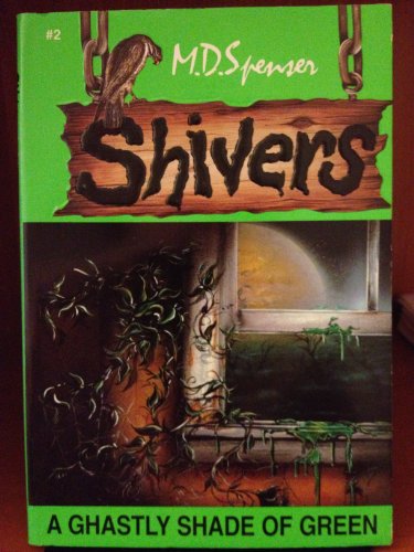 Shivers #2: A Ghastly Shade Of Green