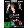 Ich k�sse meinen M�rder