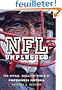 NFL Unplugged: The Brutal, Brilliant World of Professional Football