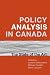 Book Policy Analysis in Canada: The State of the Art (IPAC Series in Public Management and Governance)