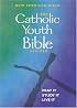 The Catholic Youth Bible: New American Bible Including the Revised Psalms and the Revised New Testament
