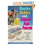Books, Babies, and School-Age Parents: How to Teach Pregnant and Parenting Teens to Succeed (Teen Pregnancy and Parenting series)
