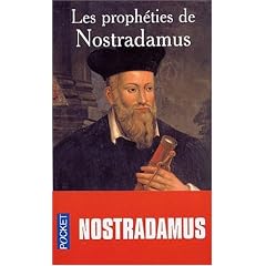 PROPHETIES DE NOSTRADAMUS -LES