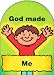 Books : God Made Me (God Made - board books)