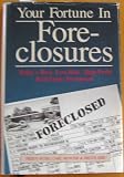 Your Fortune In Foreclosures