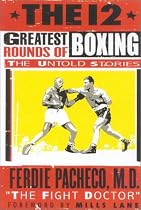 12 Greatest Rounds of Boxing, The: The Untold Stories