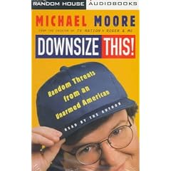 Downsize This!: Random Threats from an Unarmed American