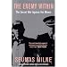 The Enemy within: Thatcher's Secret War Against the Miners