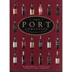 The Port Companion: A Connoisseur's Guide