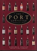 The Port Companion: A Connoisseur's Guide