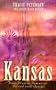 Kansas: Beyond Today/Threads of Love/Woven Threads/The House on Windridge (Inspirational Romance Collection)